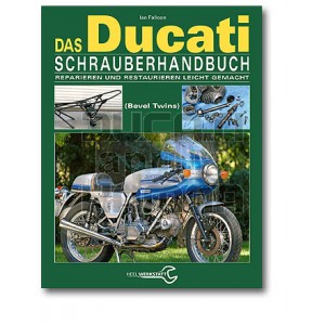Schrauberhandbuch - Ducati Königswelle